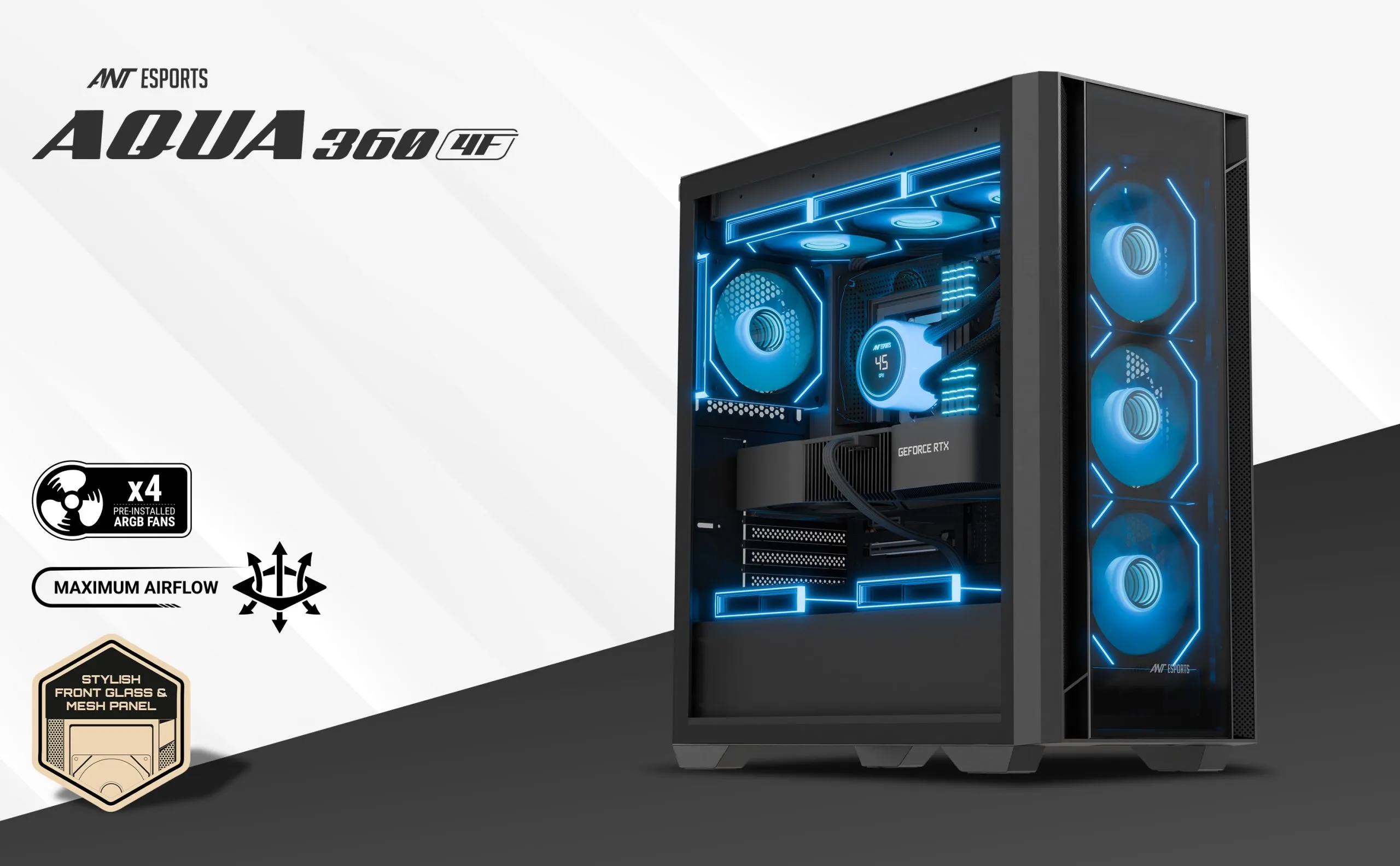 Ant Esports Mid Tower Cabinet (E-ATX/ATX/M-ATX/M-ITX) AQUA 360 4F view 5